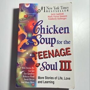 Chicken Soup for the Teenage Soul III - Colorful Hardcover Cover